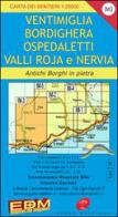 IM 3 Imperia, Ventimiglia, Pigna, alta via dei monti liguri 1:25.000 di Nico Di Biasio, Stefano Tarantino edito da Edizioni del Magistero