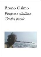 Proposta sibillina di Bruno Osimo edito da Osimo Bruno