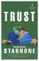 Trust di Domenico Starnone edito da Europa Editions