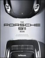 The Porsche 911 book. Ediz. inglese, tedesca, francese, russa e cinese edito da TeNeues