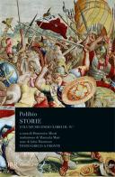 Storie. Testo greco a fronte vol.2 di Polibio edito da Rizzoli