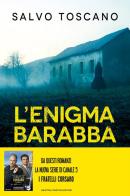 L' enigma Barabba. Le indagini dei fratelli Corsaro di Salvo Toscano edito da Newton Compton Editori