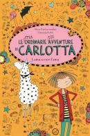 Lama o non l'ama. Le (stra)ordinarie (dis)avventure di Carlotta di Alice Pantermüller edito da Sassi