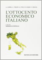 L' ottocento economico italiano edito da Monduzzi