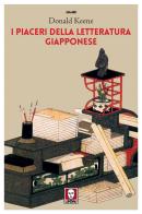 I piaceri della letteratura giapponese di Donald Keene edito da Lindau