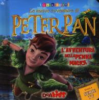 L' avventura della penna magica. Le nuove avventure di Peter Pan di Tea Orsi edito da De Agostini