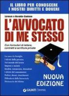 L' avvocato di me stesso. Il libro per conoscere i nostri diritti e doveri di Lorenzo Cantone, Osvaldo Cantone edito da Giunti Demetra