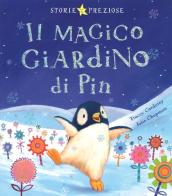 Il magico giardino di Pin. Ediz. illustrata di Tracy Corderoy, Jane Chapman edito da De Agostini