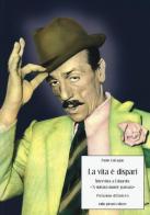 La vita è dispari. Intervista a Eduardo: "'A nuttata nunn'è passata" di Paolo Calcagno edito da Tullio Pironti