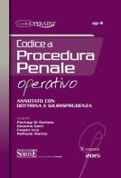 Codice di procedura penale operativo annotato con dottrina e giurisprudenza edito da Edizioni Giuridiche Simone