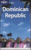 Dominican Republic. Ediz. inglese edito da Lonely Planet