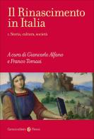 Il Rinascimento in Italia vol. 1 edito da Carocci