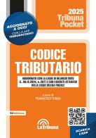 Codice tributario. Con App Tribunacodici edito da La Tribuna