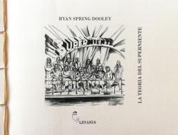 La teoria del superniente di Ryan Spring Dooley edito da Levania