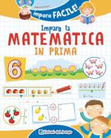 Imparo la matematica in prima. Ediz. a colori di Daniela Puggioni, Daniela Branda edito da Edizioni del Borgo