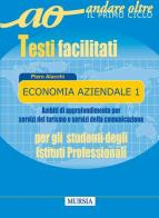 Economia aziendale. Per le Scuole superiori di Piero Alacchi edito da Ugo Mursia Editore