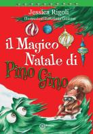 Il magico Natale di Pino Gino di Jessica Rigoli edito da EdiGiò