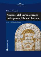 Sintassi del verbo ebraico nella prosa biblica classica di Alviero Niccacci edito da TS - Terra Santa