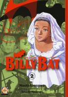 Billy Bat vol.2 di Naoki Urasawa, Takashi Nagasaki edito da Goen