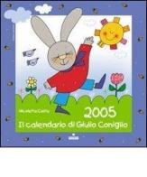 Il calendario di Giulio Coniglio 2005 di Nicoletta Costa edito da Panini Franco Cosimo