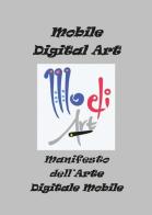 Manifesto dell'arte digitale mobile di Fabrizio Trainito edito da Youcanprint