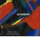 Quaderni di Marco Culpo, A. Rita Morselli edito da Negretto