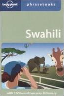 Swahili. Ediz. inglese edito da Lonely Planet