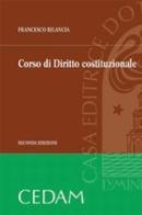 Corso di diritto costituzionale di Francesco Bilancia edito da CEDAM