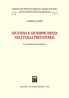Giustizia e giurisprudenza nell'Italia preunitaria. Il Senato di Genova di Lorenzo Sinisi edito da Giuffrè