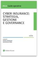 Cyber insurance: strategia, gestione e governance edito da Ipsoa