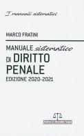 Manuale sistematico di diritto penale di Marco Fratini edito da Accademia del Diritto