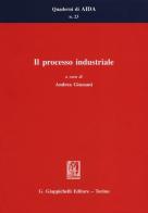 Il processo industriale edito da Giappichelli