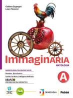 Immaginaria. Letteratura delle origini. Per le Scuole superiori. Con e-book. Con espansione online di Laura Manaresi, Giuliana Zeppegno edito da Petrini