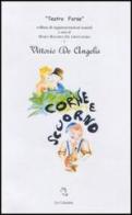 Corne e... scuorno di Vittorio De Angelis edito da La Colomba