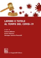Lavoro e tutele al tempo del Covid-19 edito da Giappichelli