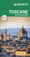 Toscane Ombrie Marches edito da Michelin Italiana
