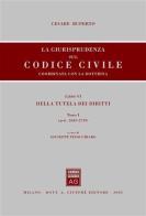 La giurisprudenza sul Codice civile. Coordinata con la dottrina vol.6.1 edito da Giuffrè