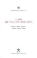Guida all'esame di coscienza. Ediz. multilingue edito da Libreria Editrice Vaticana