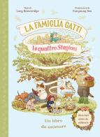 La famiglia Gatti. Le quattro stagioni. Con alette da sollevare. Ediz. a colori di Lucy Brownridge edito da Emme Edizioni