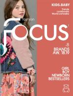 Fashion Focus. Kids. Baby. Ediz inglese e italiana vol.8 edito da Publishfor (Bologna)