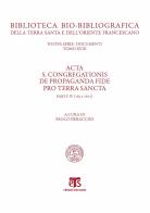 Acta S. Congregationis de Propaganda Fide pro Terra Sancta vol.4 edito da TS - Terra Santa