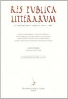 Res publica litterarum. Studies in the classical tradition vol.32 edito da Salerno
