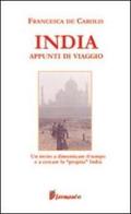 India. Appunti di viaggio di Francesca De Carolis edito da Fermento