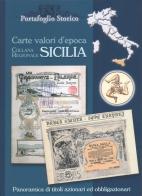 Sicilia. Carte valori d'epoca di Alex Witula edito da Portafoglio Storico