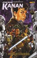 L' ultimo Padawan. Star Wars. Kanan vol.1 di Greg Weisman, Pepe Larraz, Jacopo Camagni edito da Panini Comics