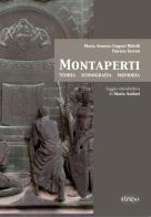Montaperti. Storia, iconografia e memoria di Maria Assunta Ceppari Ridolfi, Patrizia Turrini edito da Il Leccio