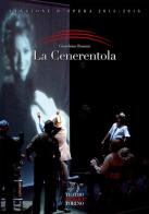La Cenerentola. Melodramma giocoso in due atti di Gioachino Rossini edito da Teatro Regio Torino