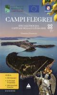 Campi Flegrei. Speciale Procida Capitale della Cultura 2022 di Massimo D'Antonio edito da Flegree
