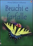 Bruchi e farfalle edito da Usborne Publishing