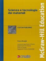 Scienza e tecnologia dei materiali edito da McGraw-Hill Education